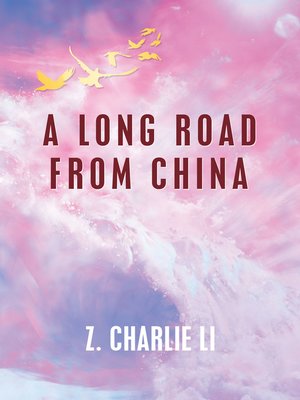 cover image of A Long Road from China